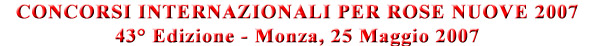 Concorsi internazionali per rose nuove 1999